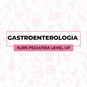 Gastroenterologia - Pediatria Level Up
