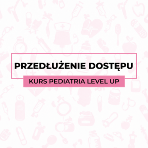 Przedłużenie dostępu do pakietu Pediatria Level Up